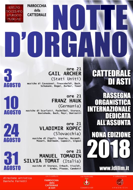 Asti, Cattedrale: Notte d’Organo  2018 in Cattedrale ad agosto per quattro venerdì