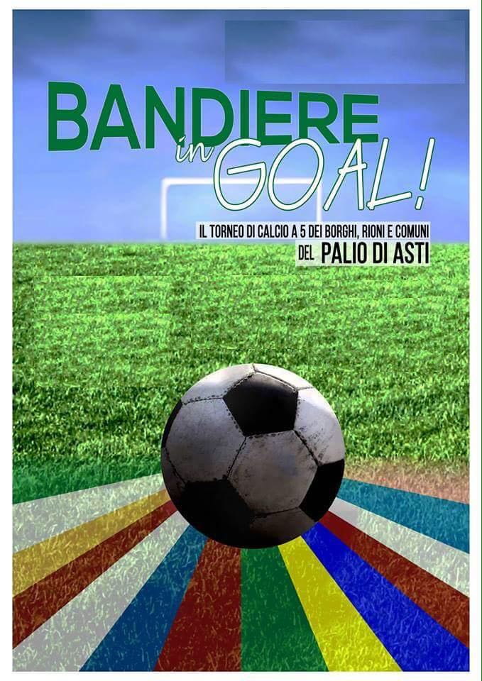 Palio di Asti: Bandiere in Goal – Stasera le semifinali Santa Caterina vs Torretta e Don Bosco vs Tanaro