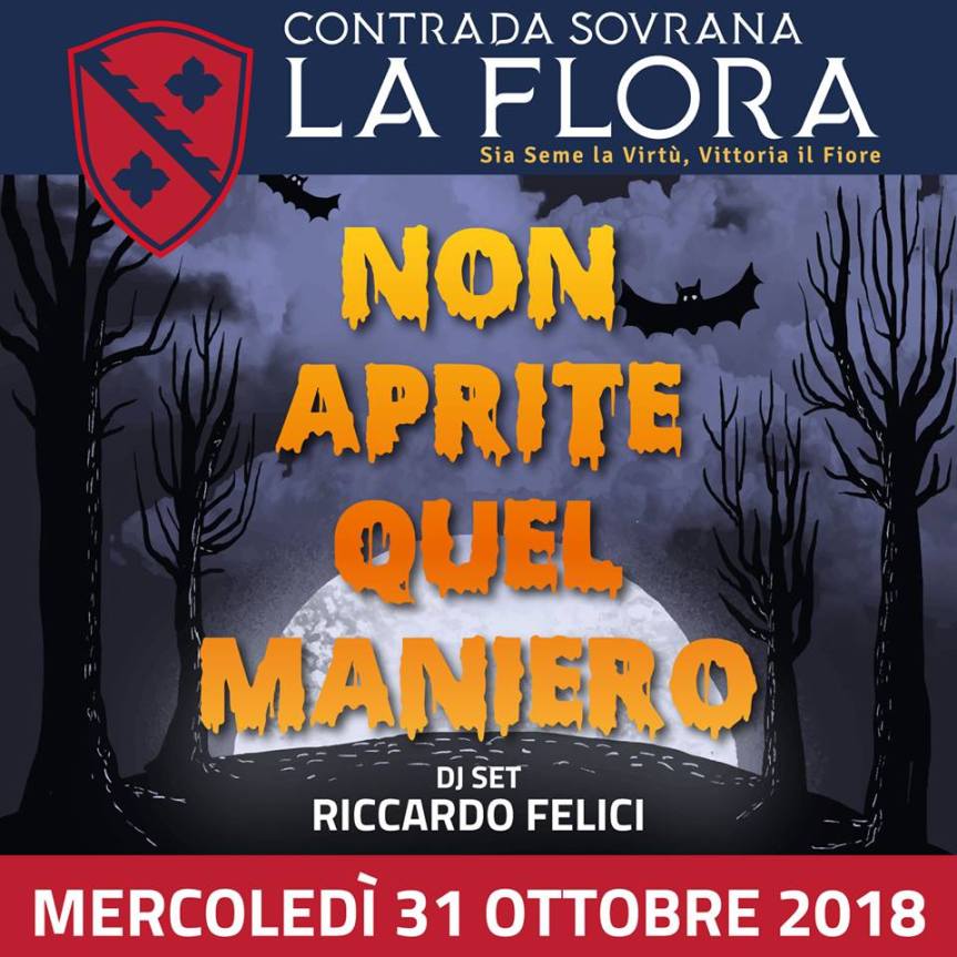 Palio di Legnano, Contrada La Flora: 31/10 Serata Halloween “Non aprite quel maniero”