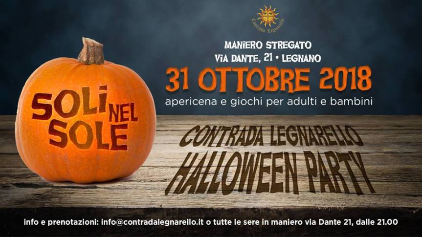 Palio di Legnano, Contrada Legnarello:  31/10 Halloween Party in Maniero