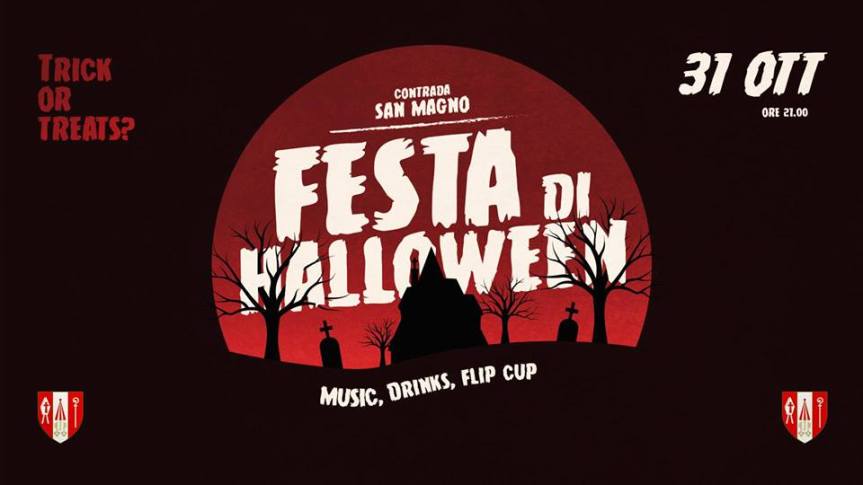 Palio di Legnano, San Magno: 31/10 Trick or treats? • Festa di Halloween