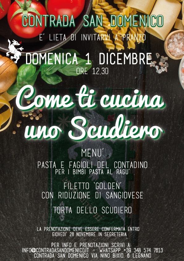Palio di Legnano, Contrada San Domenico: 01/12 “Come ti cucina uno Scudiero”