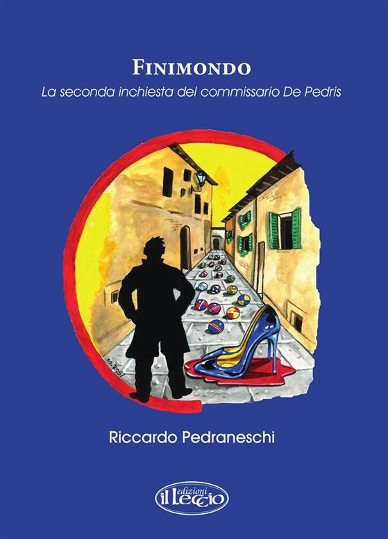Palio di Siena: Finimondo. La seconda inchiesta del commissario De Pedris