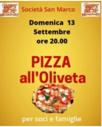 Siena, Società San Marco: 13/09 Pizza all’Oliveta