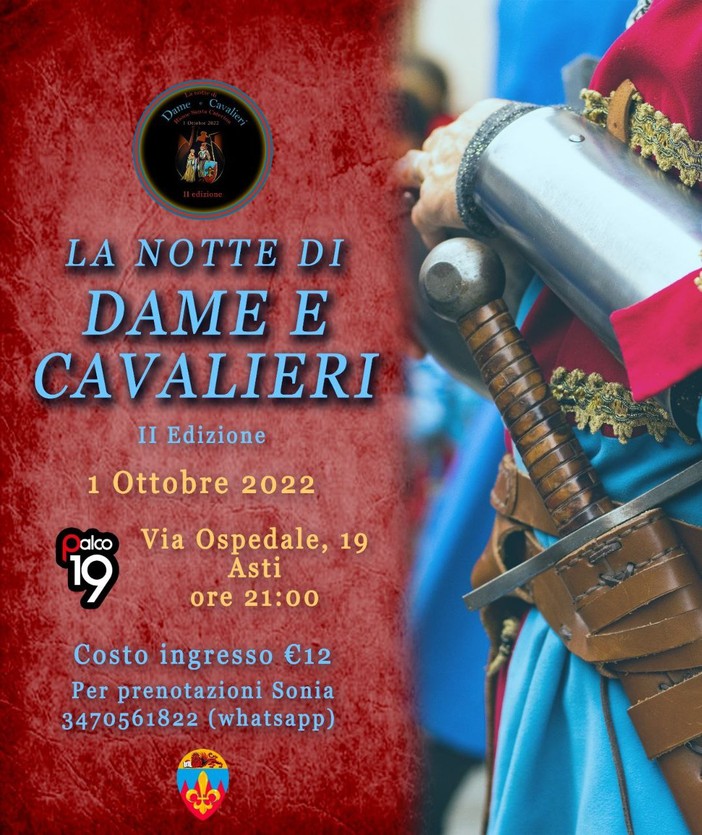 Palio di Asti, Comitato palio Rione Santa Caterina :01/10 “La Notte di Dame e Cavalieri” alla seconda edizione
