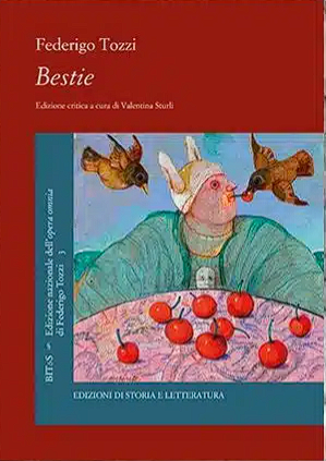 Siena: “Bestie”, incontro sul terzo volume dell’Edizione Nazionale dell’opera omnia di Federigo Tozzi