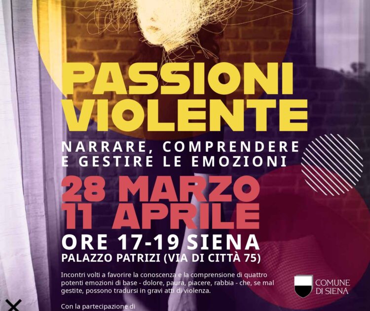 Siena, Passioni violente: esplorando il dolore e il piacere