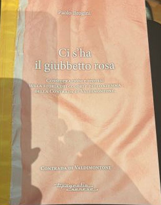 Siena: “Perché il Valdimontone ha il giubbetto rosa?” Paolo Brogini lo spiega in un libro