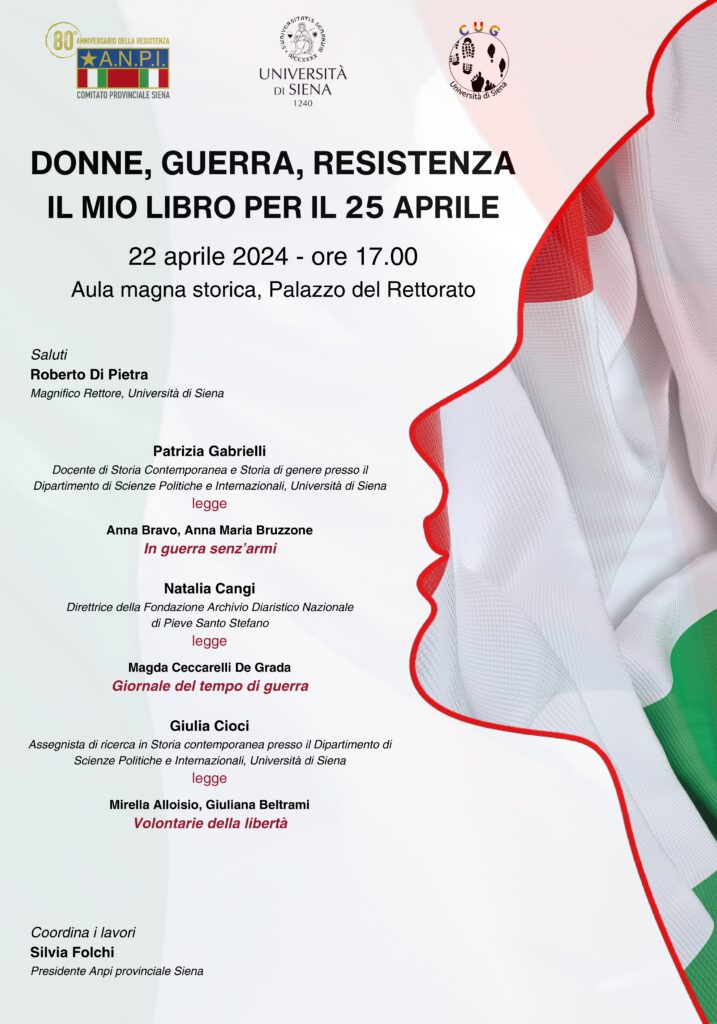 Siena: “Donne, guerra, Resistenza” e “Il popolo delle donne”, lunedì 22/04 all’Università doppio appuntamento
